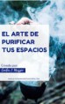 /products/el-arte-de-purificar-tus-espacios/